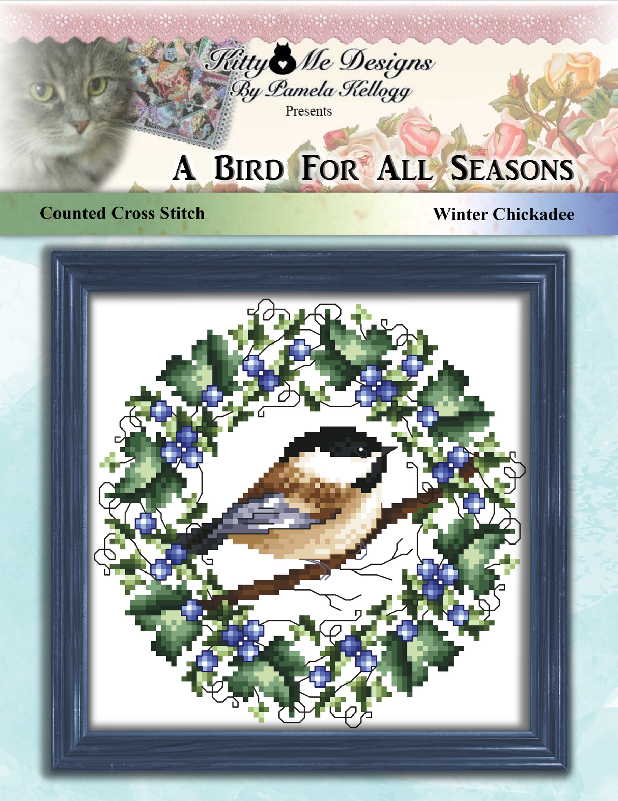 A Bird For All Seasons Winter Chickadee Cross Stitch Pattern