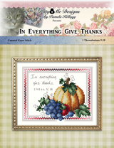 In Everything Give Thanks Cross Stitch Pattern