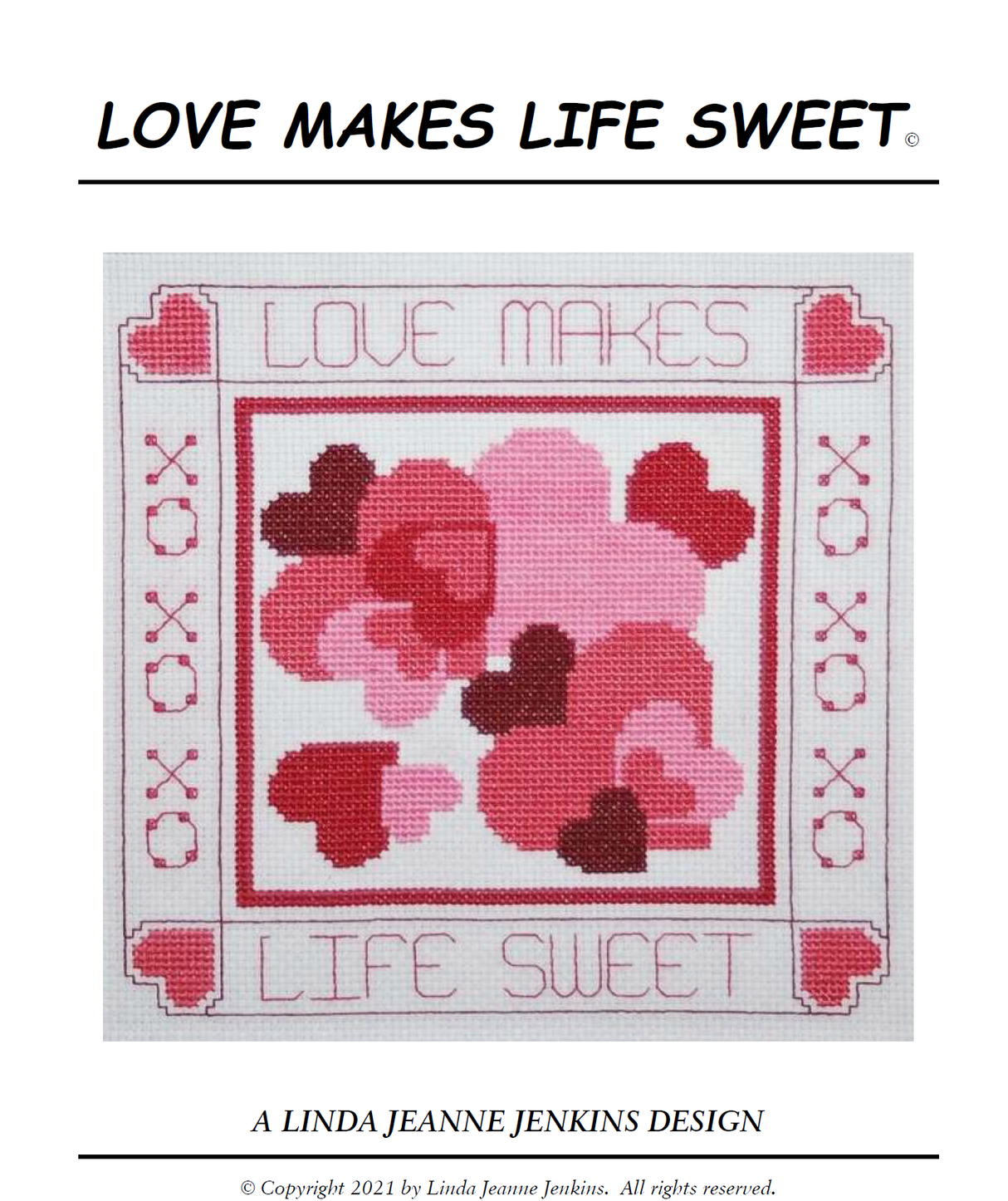 Love Makes Life Sweet Cross Stitch Pattern