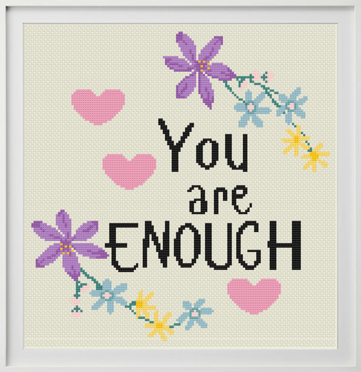 You Are Enough Cross Stitch Pattern