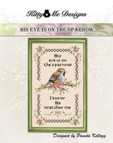 His Eye Is On The Sparrow Cross Stitch Pattern