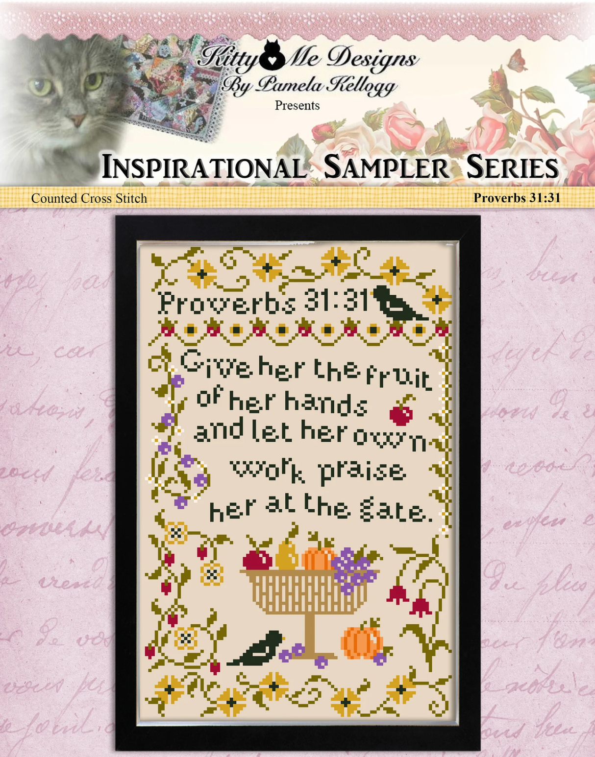 Give Her The Fruit Of Her Hands Cross Stitch Pattern